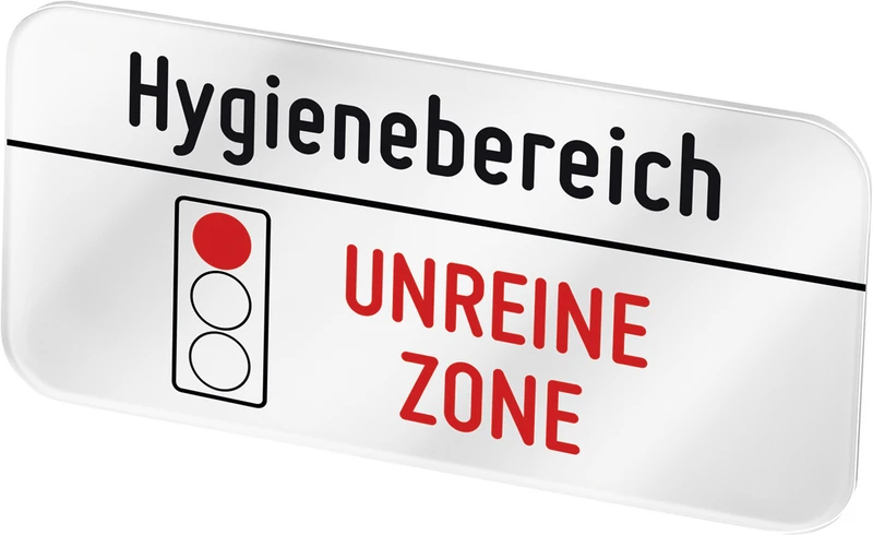 Plexiglasschild Hygienebereich   Unreine Zone     Stück